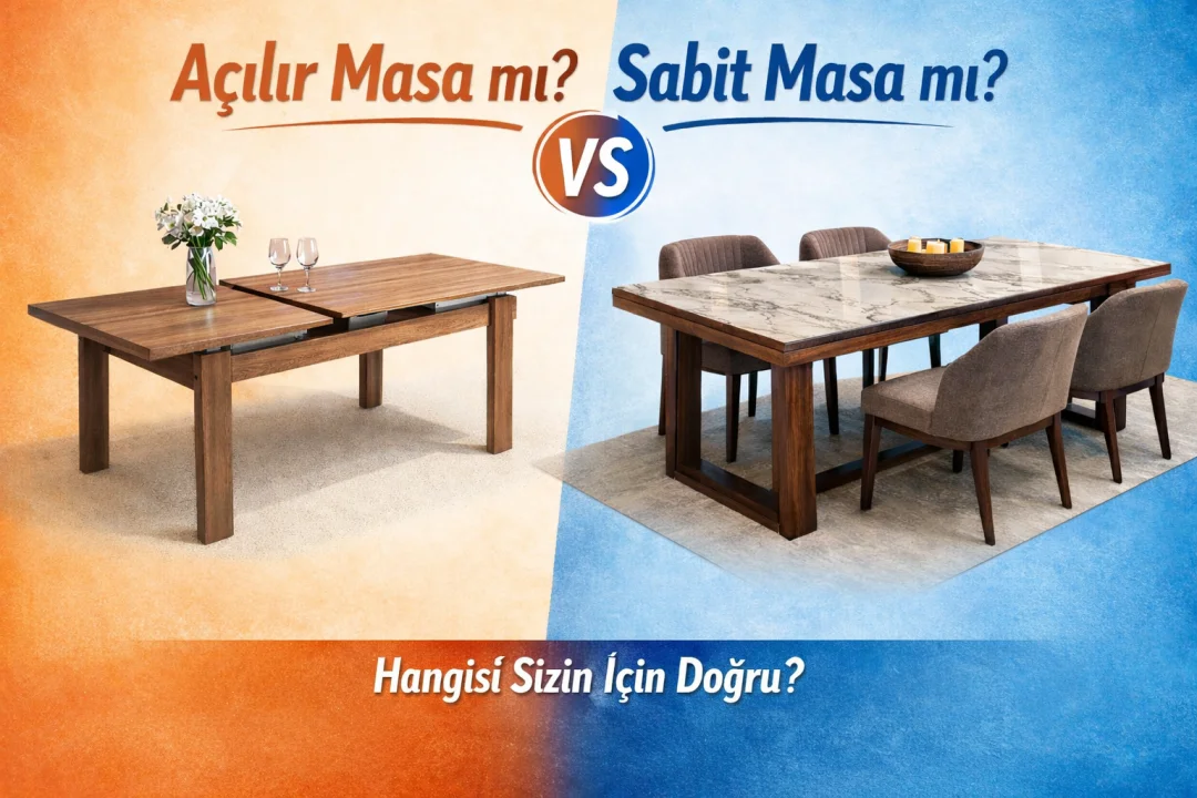 Açılır Masa mı Sabit Masa mı? Hangisi Sizin İçin Daha Doğru?